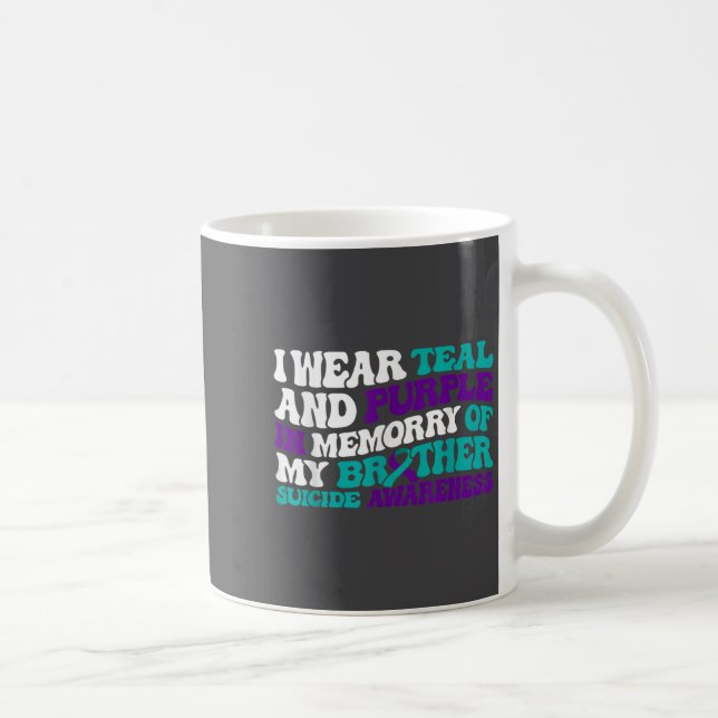 Caneca De Café Teal Purple Ribbon Suicide Awareness Brother Aware (Direita)