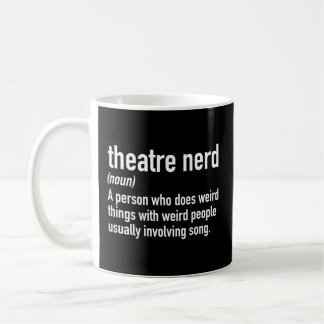 Caneca De Café Teatro de Definição de Nerd de Teatro Thespian