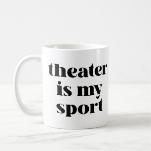 Caneca De Café Teatro é Meu Esporte   Citação engraçada para 