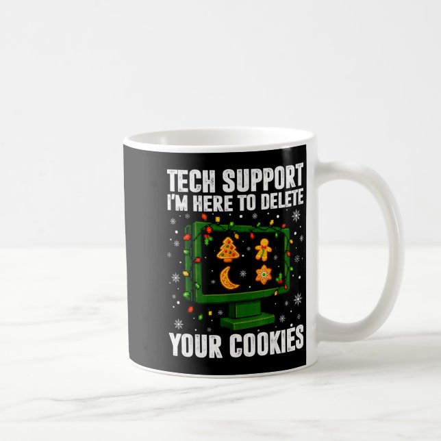 Caneca De Café Tech Suprt Delete Your Cookies Men Ugly Christmas  (Direita)