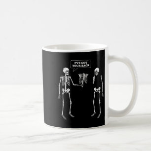 Caneca De Café Tem as costas... Skeleton Engraçado