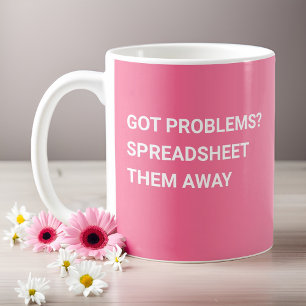 Caneca De Café Tem problemas? Planilha-Os Longe Do Gradiente Rosa