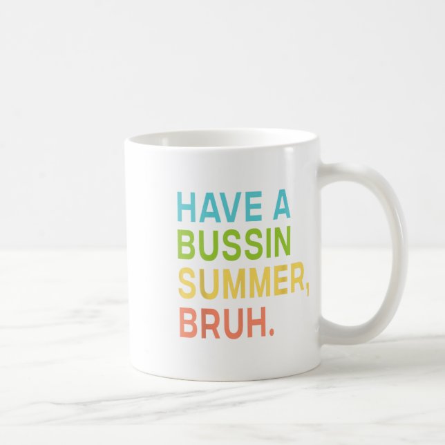 Caneca De Café Temos Um Professor De Bruh De Verão Ocupado Que Sa (Direita)