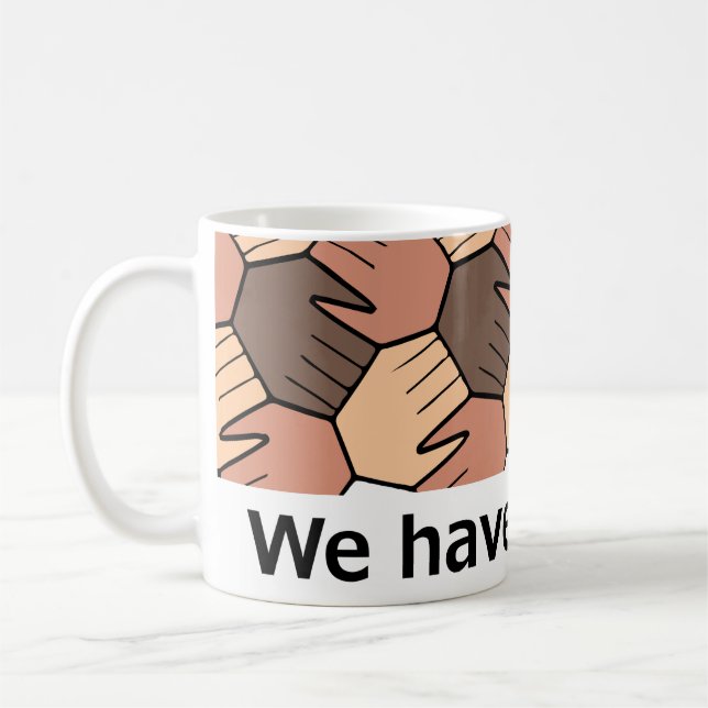 Caneca De Café Temos um Sonho. (Esquerda)