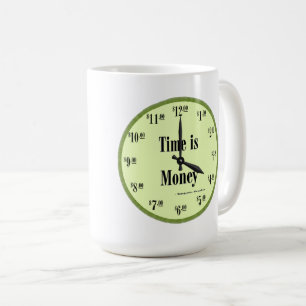 Caneca De Café Tempo é dinheiro - Relógio Verde demais