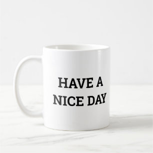 Caneca De Café Tenha um bom dia