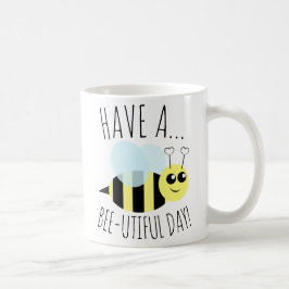 Caneca De Café Tenha um dia de Utiful da abelha
