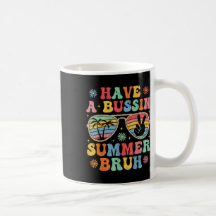 Caneca De Café Tenham Um Professor De Bruh Groovy No Verão Passad