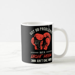 Caneca De Café Tenho 99 Problemas Mas Um Gancho Direito Não É Um