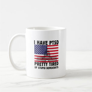 Caneca De Café Tenho Bonito Patimento De Democratas Estúpidos Pre