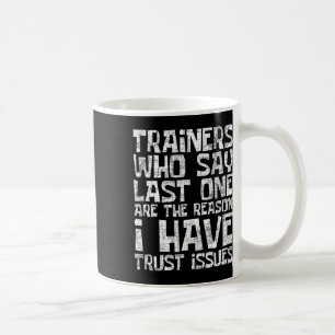 Caneca De Café Tenho Problemas De Confiança - Malhação De Saúde G