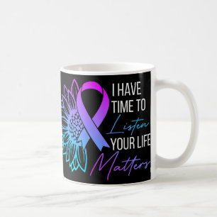 Caneca De Café Tenho Tempo Para Ouvir O Suicídio Mental Da Saúde