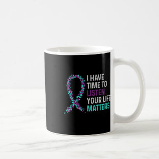 Caneca De Café Tenho Tempo Para Ouvir O Suicídio Mental Da Saúde 