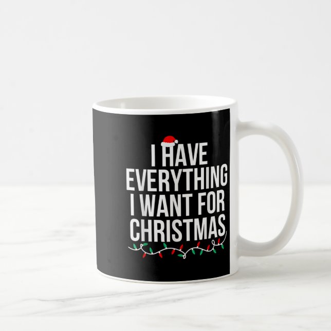 Caneca De Café Tenho tudo que quero no Natal, sou eu (Direita)