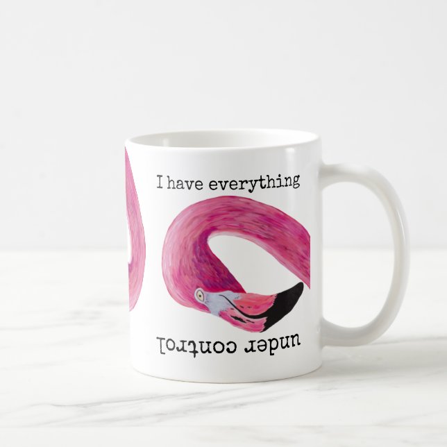 Caneca De Café Tenho tudo sob controle Flamingo Mug (Direita)