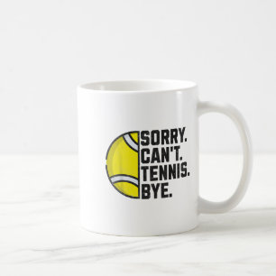 Caneca De Café Tênis Jogador Engraçado Homens Meninas Desculpem N