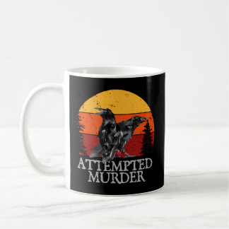 Caneca De Café Tentativa de Assassinato Crows Crow