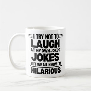Caneca De Café Tento Não Rir Nas Minhas Próprias Piadas