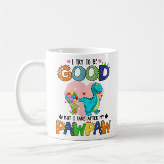 Caneca De Café Tento Ser Bom, Mas Atrás Do Meu Vovô - Paw