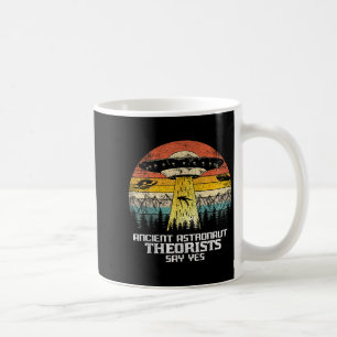Caneca De Café Teóricos Astronautas Antigos Dizem Sim Alienígena 