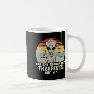Caneca De Café Teóricos dos Astronautas Antigos Dizem Sim