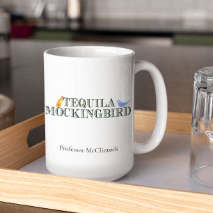 Caneca De Café Tequila Mockingbird Funny Custom English Professor