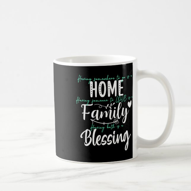 Caneca De Café Ter Alguém Para Amar Em Algum Lugar Para Ir É Uma  (Direita)