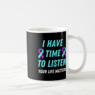 Caneca De Café Ter Tempo Para Ouvir A Consciência Da Prevenção Do