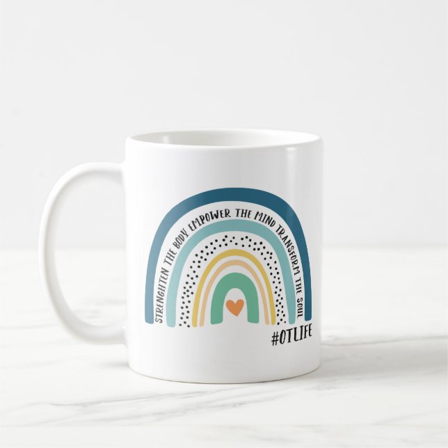 Caneca De Café Terapêutica Ocupacional Fortalece O Corpo Empodera (Esquerda)