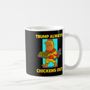 Caneca De Café Terça-feira de Taco Engraçada Trump Sempre Desiste