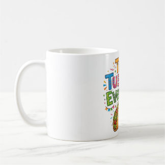 Caneca De Café Terça-feira de Taco Todos os Dias Comida Divertida