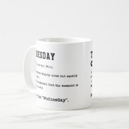 Caneca De Café Terça-feira Engraçado Dicionário Mug - Viciados em