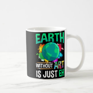 Caneca De Café Terra Sem Arte É Apenas Eh Artista Engraçado Pinto