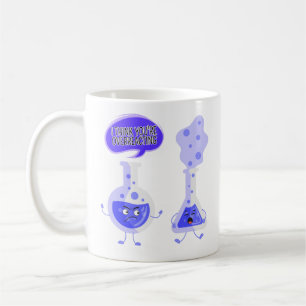 Caneca De Café Teste a Química do Tubo Eu acho que você está exag