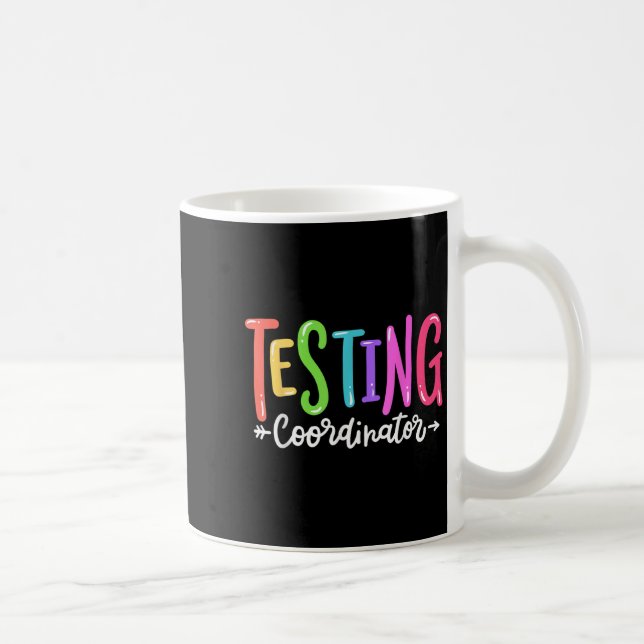 Caneca De Café Testing Coordinator Test Day Exam Motivational Squ (Direita)