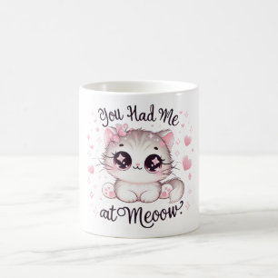 Caneca De Café Teve-me no Gatinho Rosa Rosa Mogado de Mioow Kawai
