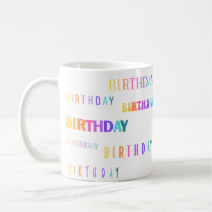 Caneca De Café Texto bonito Colorido de Tipografia de Aniversário