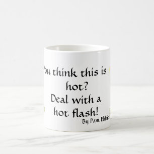 Caneca De Café Texto da Menopausa do Aquecimento Global do Flash