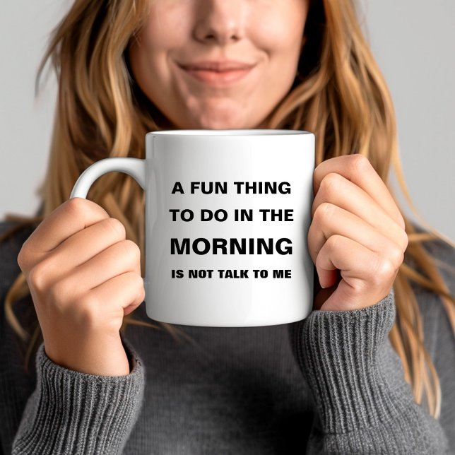 Caneca De Café Texto de Citação Engraçada da Manhã (Funny Morning Quote Text Coffee Mug)