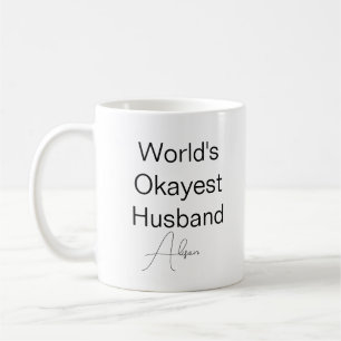 Caneca De Café Texto personalizado Engraçado Humor World's Okayes