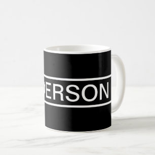 Caneca De Café Texto Personalizável Preto e Branco Moderno e De