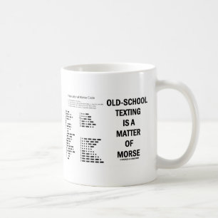 Caneca De Café Textos Da Velha Escola É Uma Questão De Morse