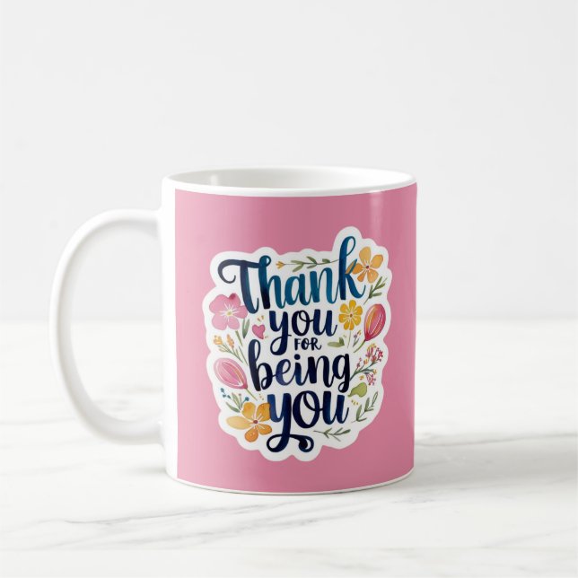Caneca De Café Thank You For Being You Photo Mug (Esquerda)