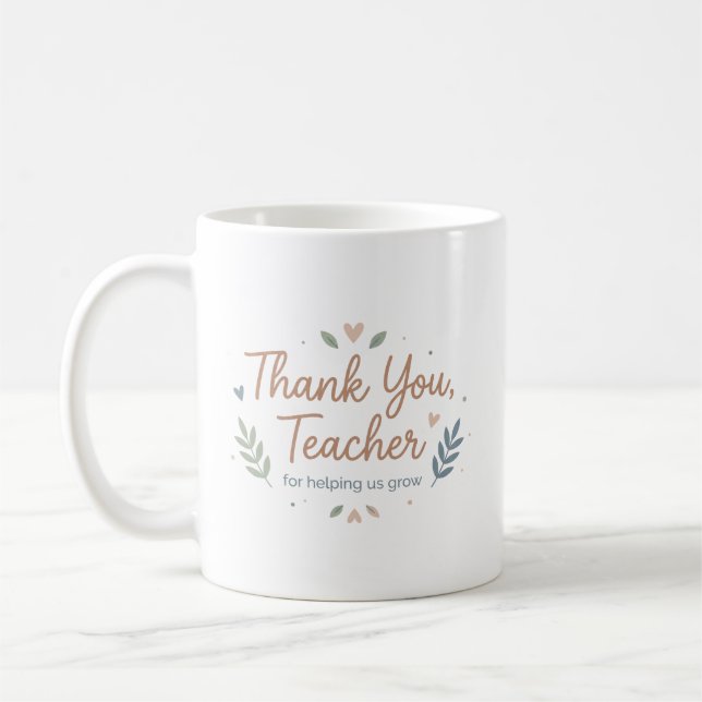 Caneca De Café Thank You Teacher for Helping Us Grow (Esquerda)
