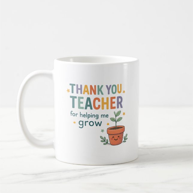 Caneca De Café Thank You Teacher Grow Appreciation (Esquerda)
