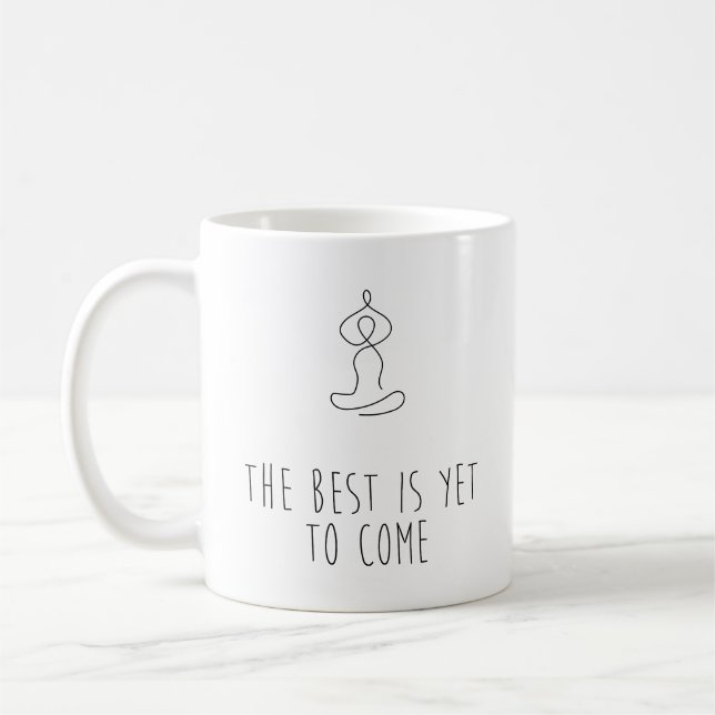 Caneca De Café The Best is yet to come (Esquerda)