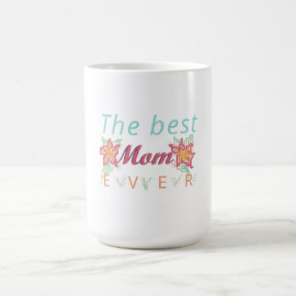Caneca De Café The best mom ever