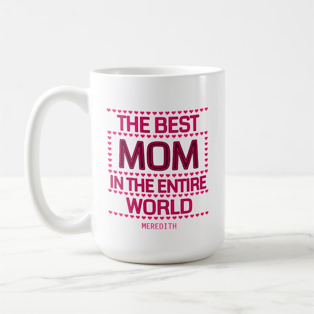 Caneca De Café The Best Mom Quote Pink Typography Personalized (Esquerda)