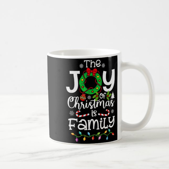 Caneca De Café The Joy Christmas Is Family Matching Xmas Men Wome (Direita)