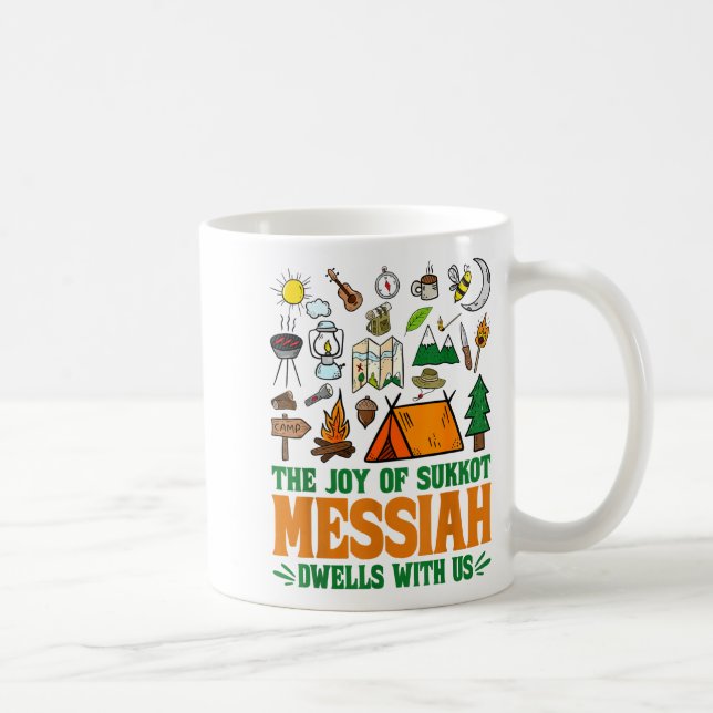 Caneca De Café The Joy Of Sukkot Messiah Dwells With Us Jewish Ho (Direita)